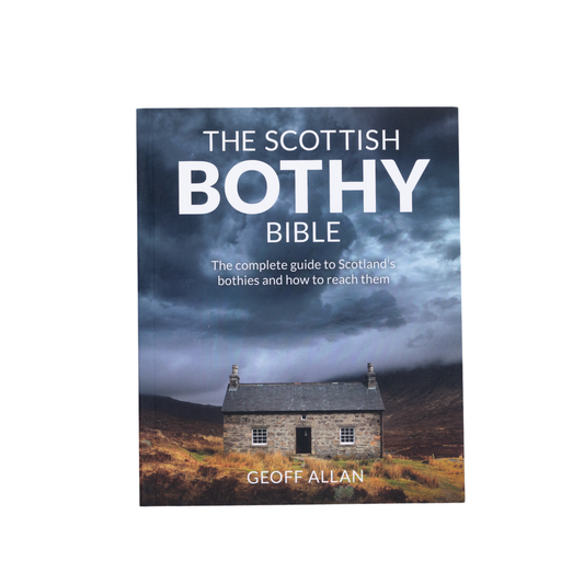 The Scottish Bothy Bible by Geoff Allan - Paperback